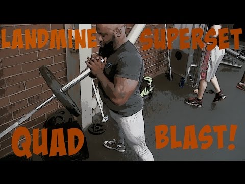 LANDMINE SQUATS FOR BIGGER QUADS!!