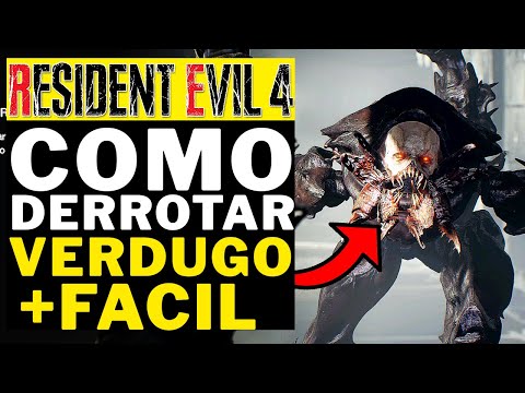 RESIDENT EVIL 4 REMAKE - COMO DERROTAR O VERDUGO FACIL!!!