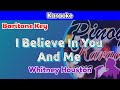 I Believe In You And Me By Whitney Houston Karaoke Baritone Key