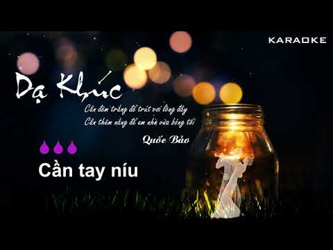 [Karaoke] Dạ khúc - Quốc Bảo (Guitar Beat Tone Nam)