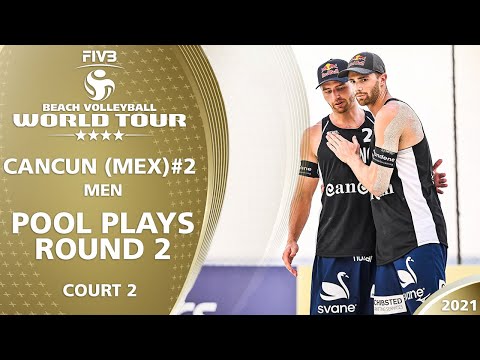 Court 2 | Men's Pool Play - Round 2 | Full Day | 4* Cancun 2021 #2