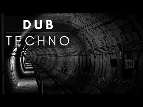 Dub Techno Study Music 2021 - Deep Dub Techno - Dark Dub Techno