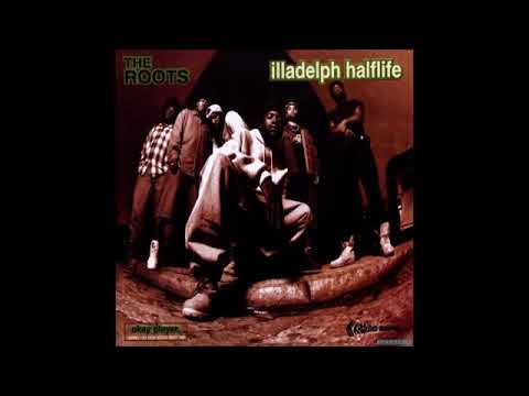 The Roots  – Illadelph Halflife Full Album 1996