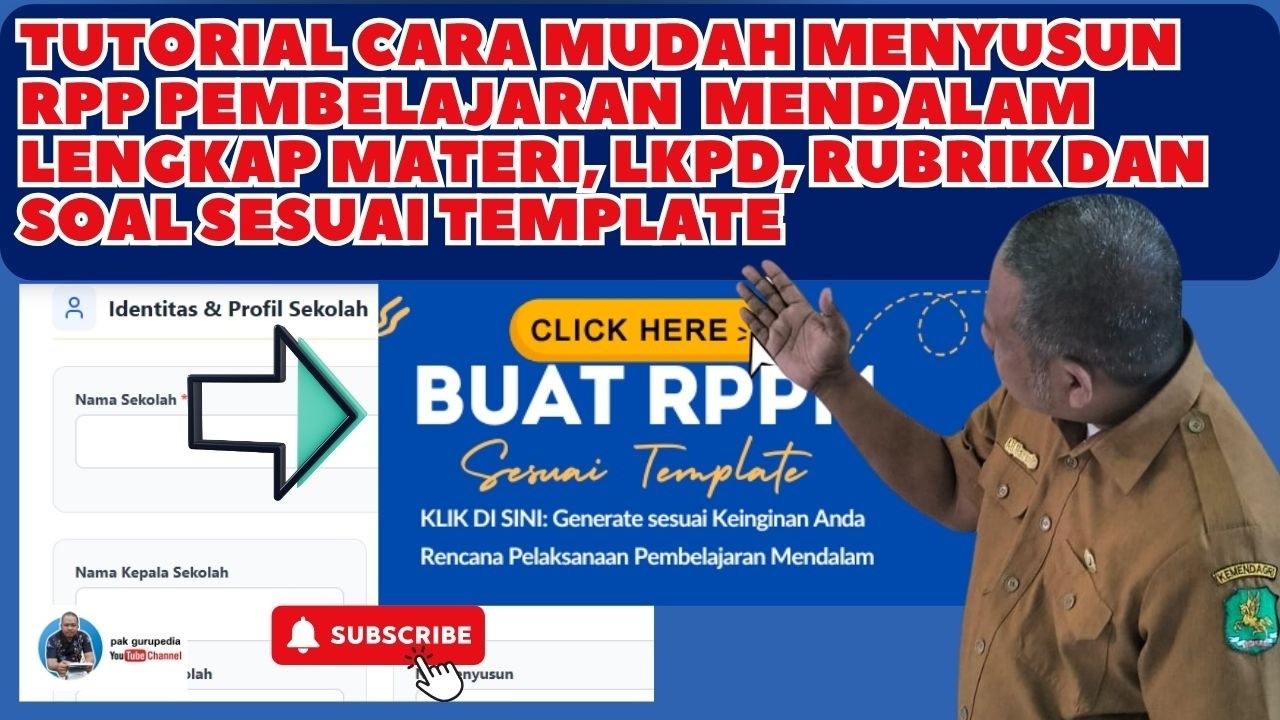 TUTORIAL CARA MUDAH MENYUSUN RPP PEMBELAJARAN  MENDALAM LENGKAP MATERI, LKPD, RUBRIK DAN SOAL