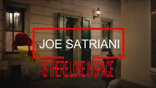 JOE SATRIANI   Is There Love In Space