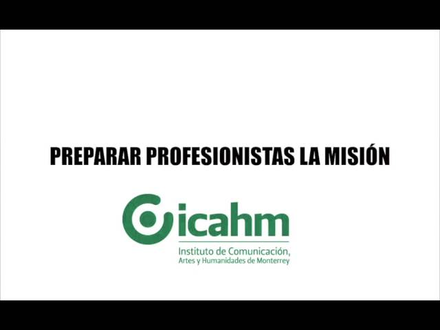 Institute of Communication Arts and Humanities of Monterrey vidéo #1