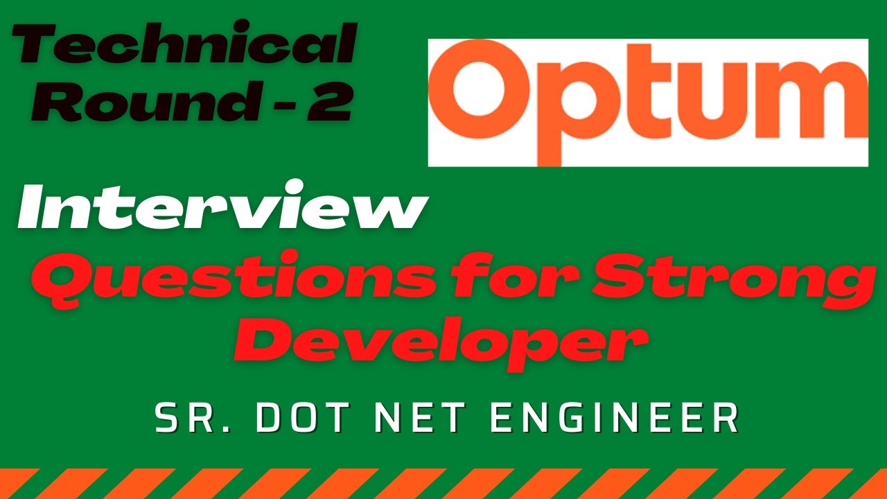 Optum Round 2 Interview Experience | Dot Net Developer Interview | Software Engineer | 5-8 yrs Exps