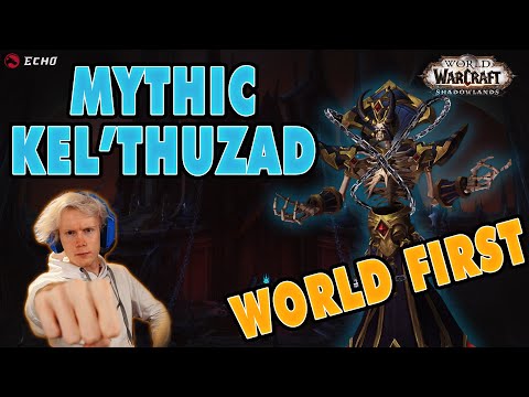 WORLD FIRST Mythic Kel'thuzad | SoD | Echo Meeres | Blood DK PoV