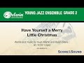 Have Yourself a Merry Little Christmas, arr. Victor López - Score & Sound
