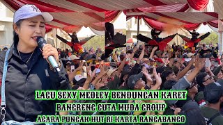 Download lagu Bangreng Cuta Muda|LAGU SEXY MEDLEY BENDUNGAN KARET|KARTA RANCABANGO SEMUA HEBOH@squadbandung mp3