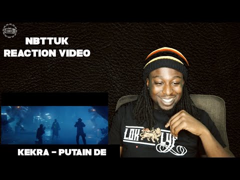 Kekra - Putain de salaire Clip Officiel |Reaction Video |NBTTUK|
