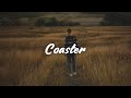 Khalid - Coaster (Lyrics)