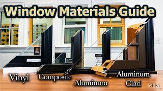 Which Window Material Is Best