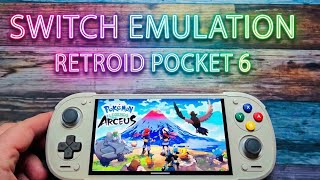 Retroid Pocket 6 - Switch emulation Beast !