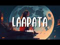 Laapata | Lofi | Shayad Woh Sune | KING