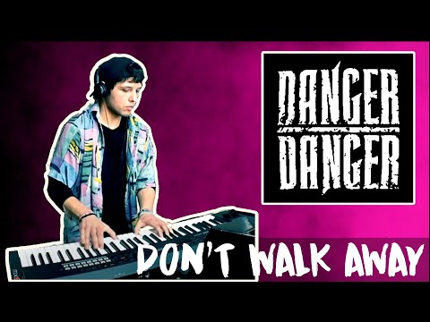 DANGER DANGER  - Don't Walk Away (Melodic Rock 1989) Keyboard/Piano Cover