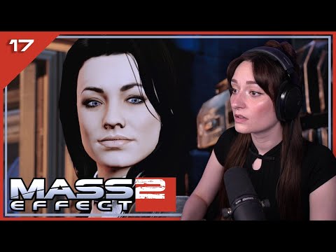 A Sister's Love (Miranda Loyalty) | Mass Effect 2 - Ep.17 | Let's Play [Veteran]
