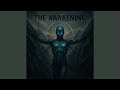 The Awakening