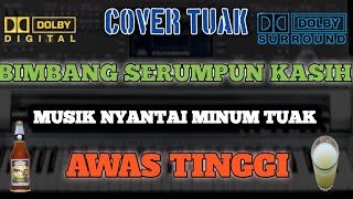 Download lagu COVER BIMBANG SERUMPUN KASIH (EYE) || VERSI KARO mp3