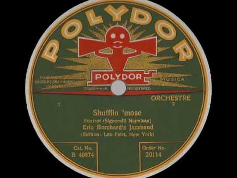 Eric Borchard's Jazzband: SHUFFLIN' MOSE (1924)