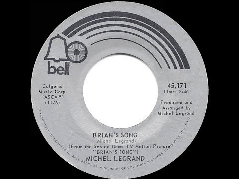 1972 Michel Legrand - Brian’s Song (hit 45 single version)