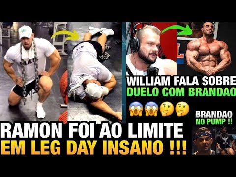 RAMON FAZ TREINO INSANO DE PERNAS - WILLIAM FALA SOBRE BRANDÃO E CITA EXPECTATIVA PARA ENFRENTA-LO