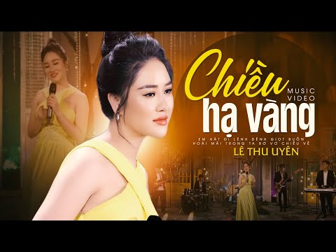 Chiều Hạ Vàng - Lê Thu Uyên | Quán Quân Hãy Nghe Tôi Hát 2022 Khoe Giọng Hát Đỉnh Cao