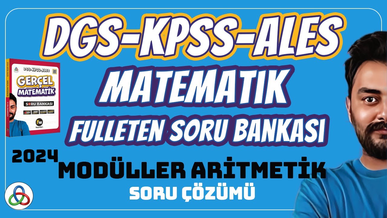 MODÜLLER ARİTMETİK SORU ÇÖZÜMÜ | 2024 DGS KPSS ALES MATEMATİK SORU BANKASI
