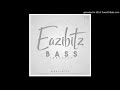 Bass (Prod. By Eazibitz)