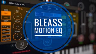 Video thumbnail for Bleass Motion EQ Full Walkthrough & Preset Demo by Gavinski’s Tutorials
