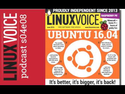 Linux Voice Podcast s04e08 (audio only)