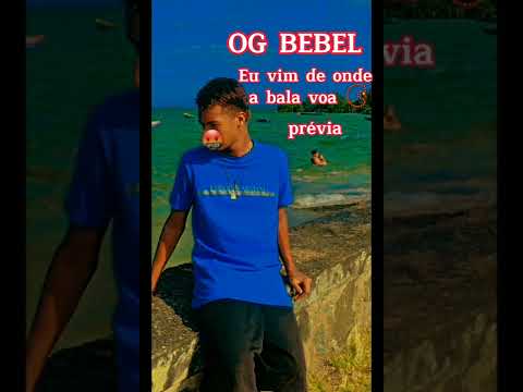 Og bebel ( Eu vim de onde a bala voa ) prévia