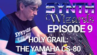 Video thumbnail for Synth Wizards Episode 9: Holy Grail: The Yamaha CS-80 by Syntaur