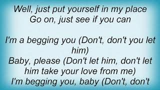 Temptations - Don&#39;t Let Him Take Your Love From Me Lyrics