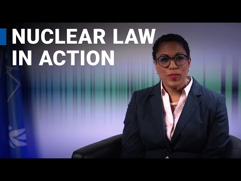 Nuclear Law in Action | IAEA