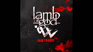 Lamb of God - Laid To Rest (Andy's iLL Dubfix)