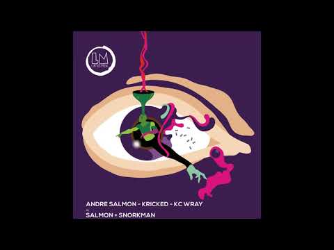 Andre Salmon, KC Wray - Snorkman (Original Mix)