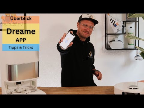 Die Dreame App im Überblick + Tipps & Tricks - Wie gut ist sie wirklich?