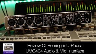 Video thumbnail for Review Of Behringer U Phoria UMC 404HD Audio & Midi Interface by Production Expert