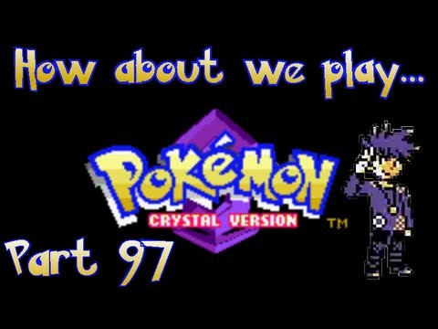 Pokémon Crystal | EARTHBADGE | Part 97