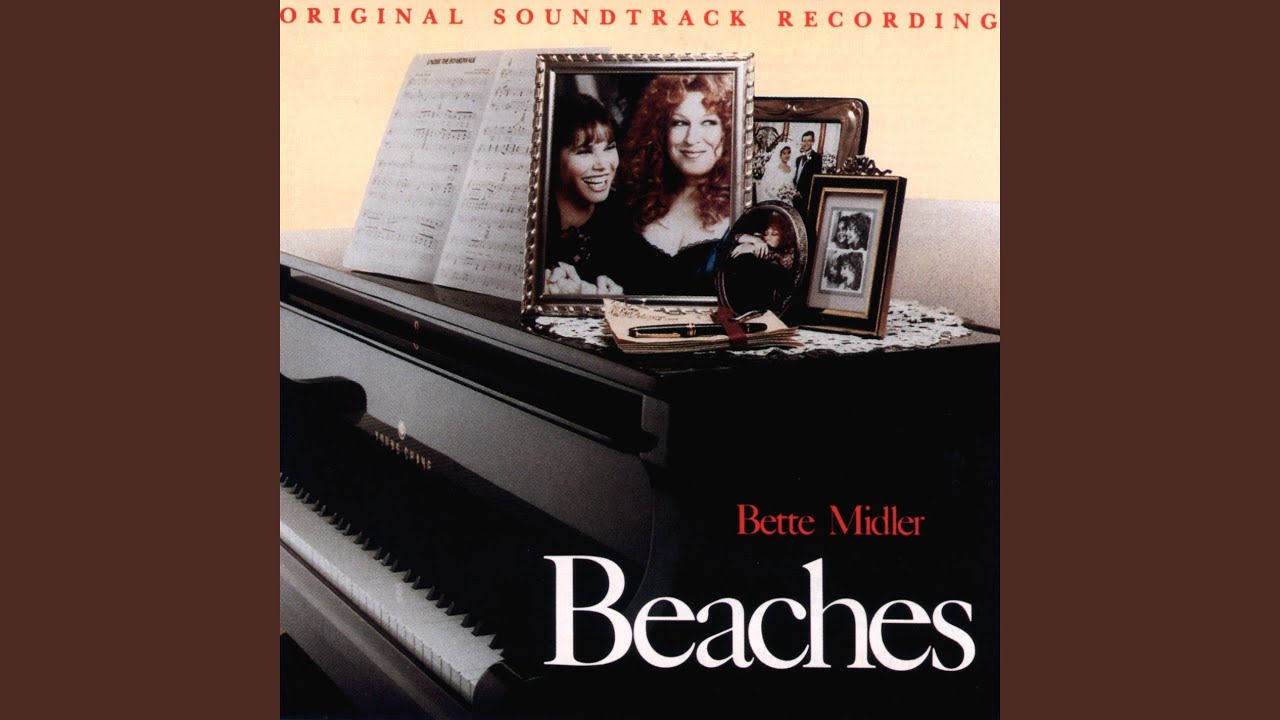 Bette Midler - Beaches (Soundtrack) • CIB trailer