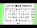 I Am Resolved - Alto