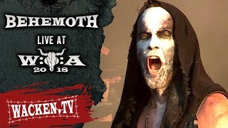 Behemoth - Blow Your Trumpets Gabriel - Live at Wacken Open Air 2018