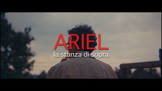 Ariel - la stanza di sopra (trailer)