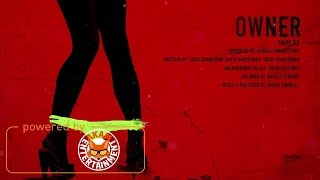 Dexta Daps - Owner (Raw) [Intro Album] March 2017