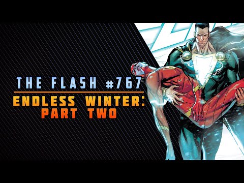 Endless Winter: Part 2 | The Flash #767 Review