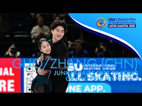 GUO / ZHANG (CHN) | Junior Pairs Free Skating | Grand Prix Final 2025 | #JGPFigure