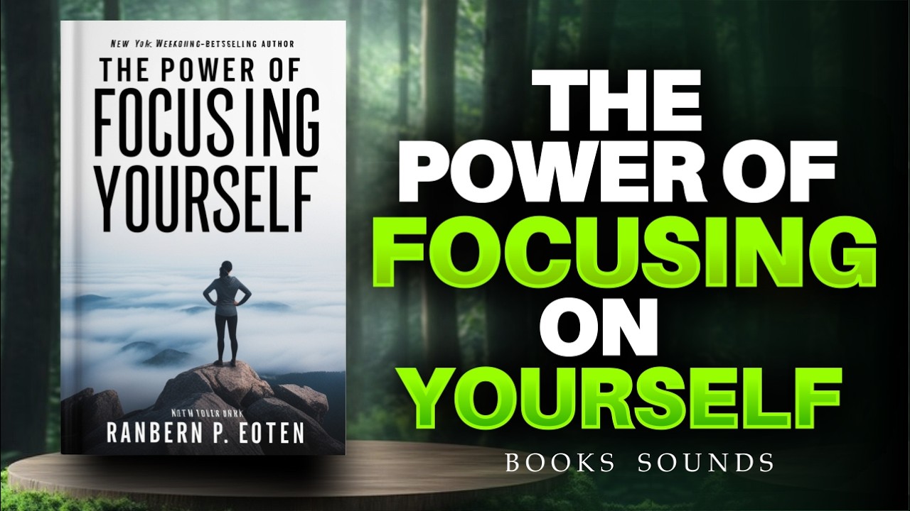 The Power of Focusing on Yourself and Your Dreams (Audiobook)