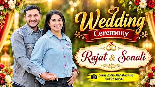LIVE 🔴 Wedding Ceremony || Rajat & Sonali || Suraj Studio Hsp. M. 98152 60545