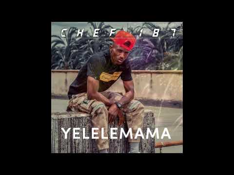 CHEF 187-YELELEMAMA